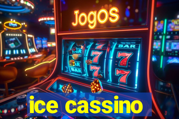 ice cassino